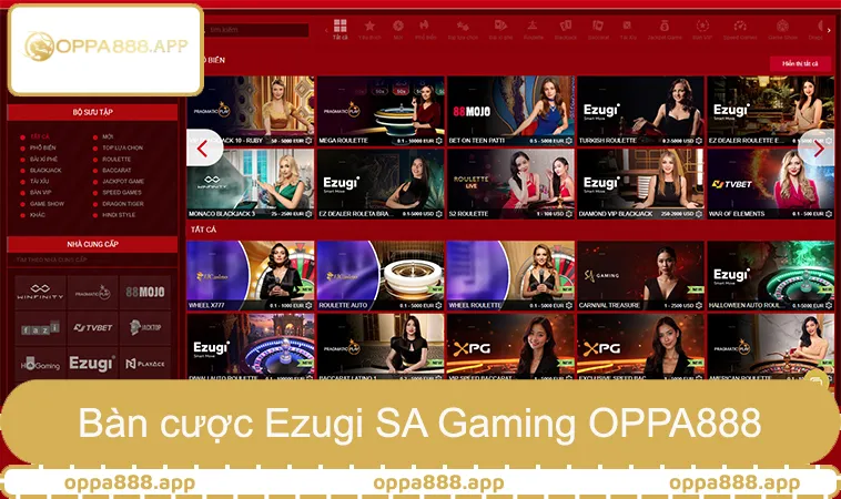 Live Casino OPPA888 2 Bàn cược Ezugi SA Gaming trong casino trực tuyến OPPA888